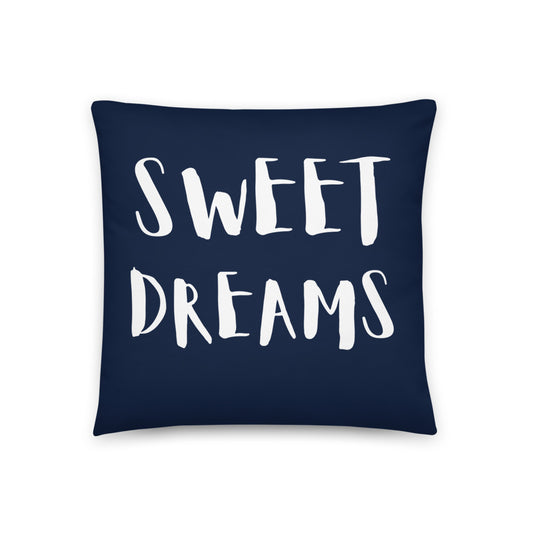 "Sweet Dreams" Pillow