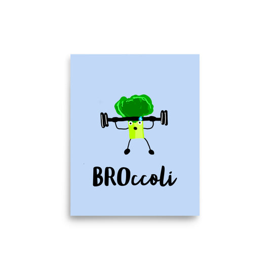 "BROccoli" Poster by Tyler DeVane